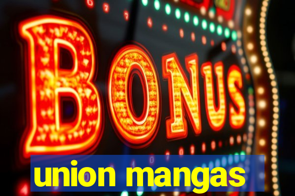 union mangas